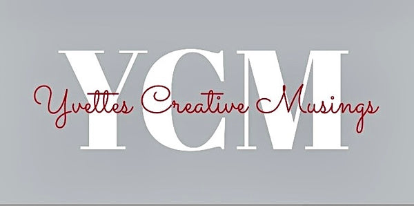 Yvette's Creative Musings